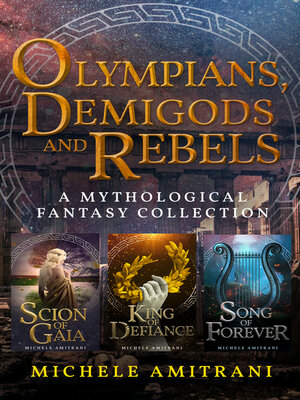 cover image of Olympians, Demigods and Rebels